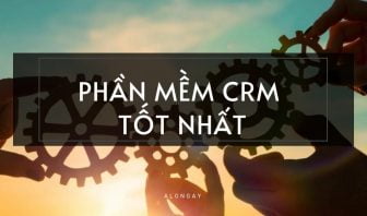 phần mềm crm tốt nhất