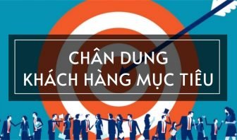xây dựng chân dung khách hàng mục tiêu