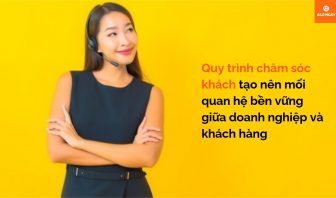 quy trình chăm sóc khách hầng